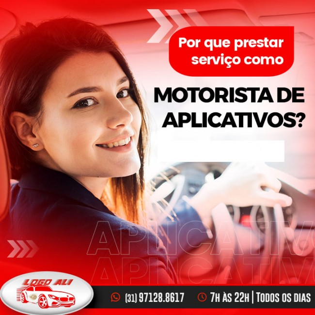 Por que prestar serviço como motorista de aplicativos?