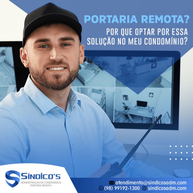 Portaria remota? Por que optar por essa solução no meu condomínio?