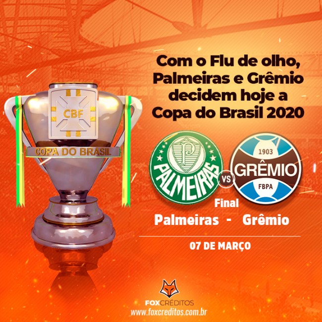 Com o Flu de olho, Palmeiras e Grêmio decidem hoje a Copa do Brasil 2020