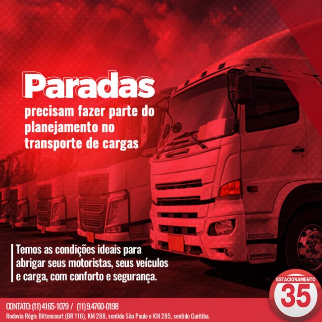 Paradas precisam fazer parte do planejamento no transporte de cargas