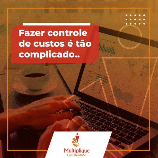 Fazer controle de custos é tão complicado...