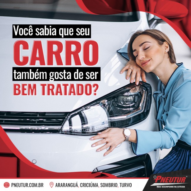 Você sabia que seu carro também gosta de se sentir bem tratado?