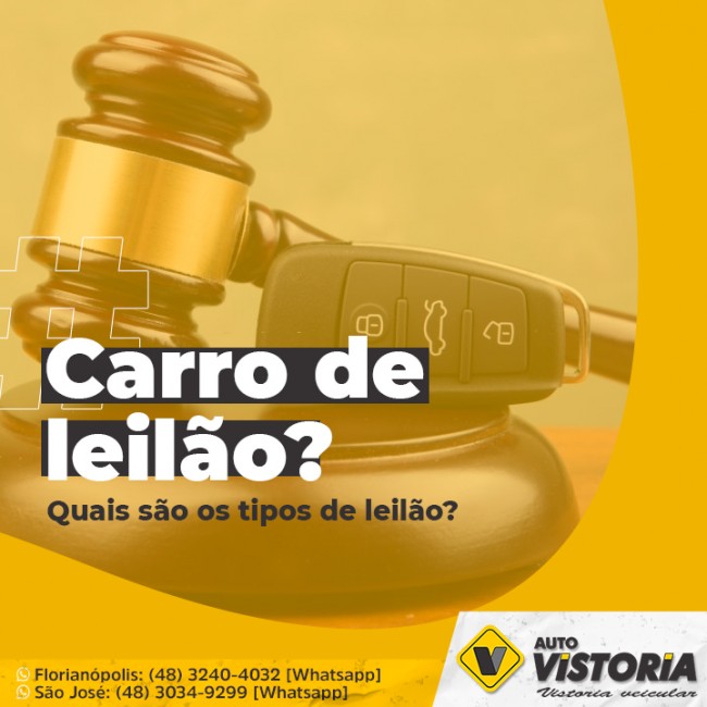 Carro de leilão? Quais são os tipos de leilão?