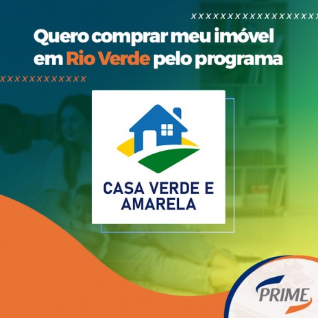 Quero comprar meu imóvel em Rio Verde pelo programa Casa Verde e Amarela