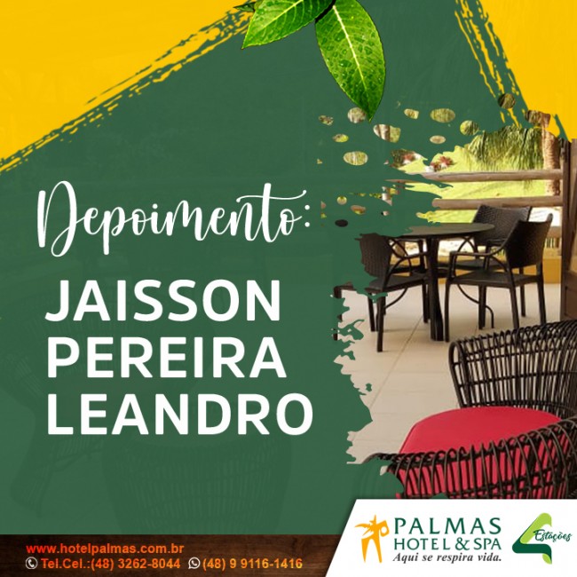 Depoimento: Jaisson Pereira Leandro