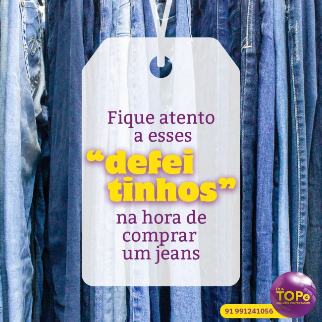 Fique atento a esses “defeitinhos” na hora de comprar um jeans!