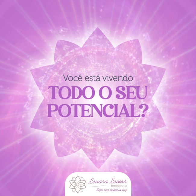 Você está vivendo todo o seu potencial?