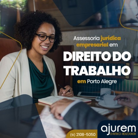 Assessoria jurídica empresarial em Direito do Trabalho em Porto Alegre