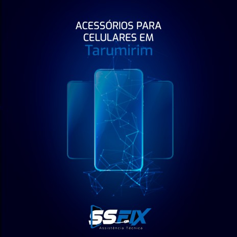 Acessórios para celulares em Tarumirim