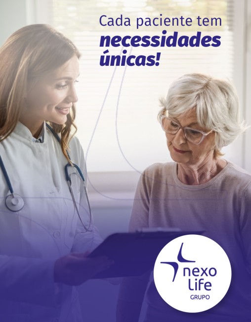 Cada paciente tem necessidades únicas!