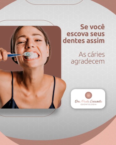 Se você escova seus dentes assim, as cáries agradecem