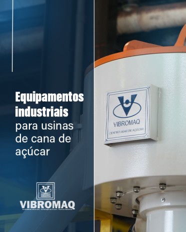 Equipamentos industriais para usinas de cana de açúcar