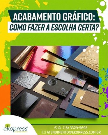 Acabamento gráfico: como fazer a escolha certa?