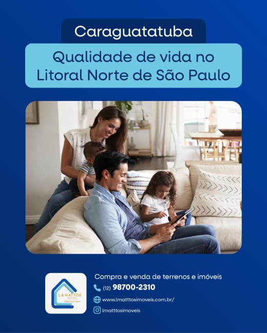 Caraguatatuba: qualidade de vida no Litoral Norte de São Paulo