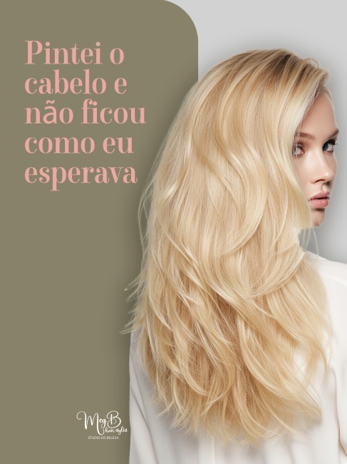 Pintei o cabelo e não ficou como eu esperava