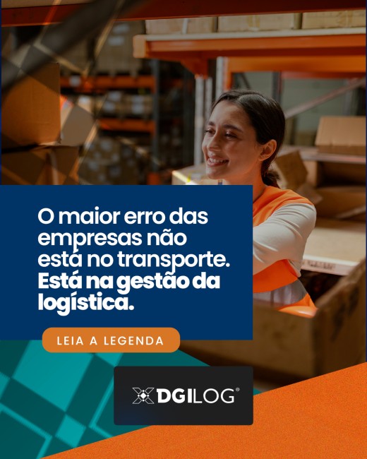 O maior erro das empresas não está no transporte. Está na gestão da logística.