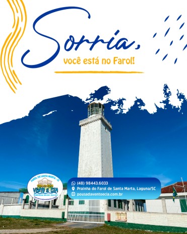 Sorria, você está no Farol!