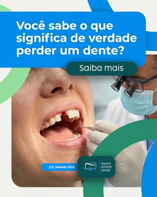 Você sabe o que significa de verdade perder um dente?