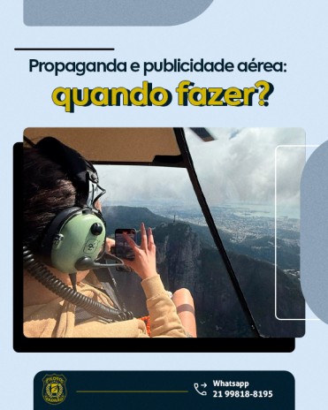 Propaganda e publicidade aérea: quando fazer?