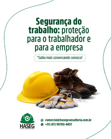 Segurança do trabalho: proteção para o trabalhador e para a empresa