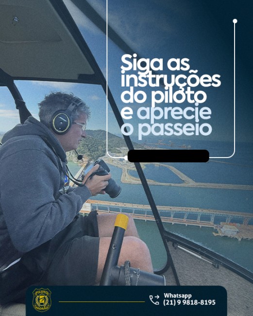 Siga as instruções do piloto e aprecie o passeio