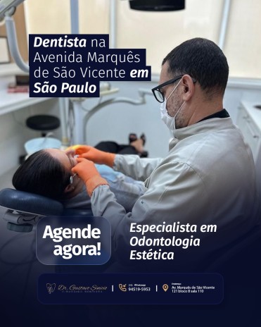 Dentista na Avenida Marquês de São Vicente em São Paulo especialista em Odontologia Estética