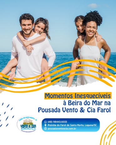 Momentos Inesquecíveis à Beira do Mar na Pousada Vento & Cia Farol