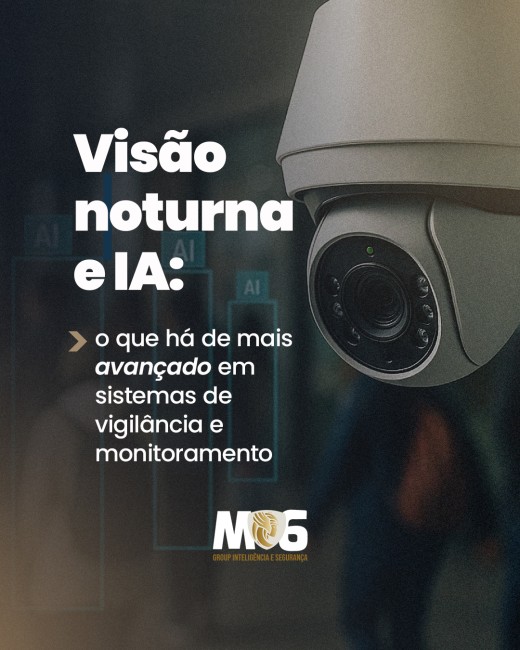 Visão noturna e IA: o que há de mais avançado em sistemas de vigilância e monitoramento