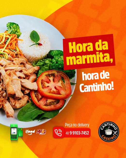 Hora da marmita, hora de Cantinho!