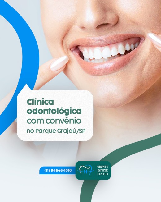 Clínica odontológica com convênio no Parque Grajaú – SP