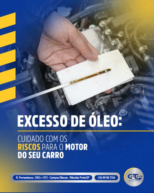 Excesso de óleo: cuidado com os riscos para o motor do seu carro