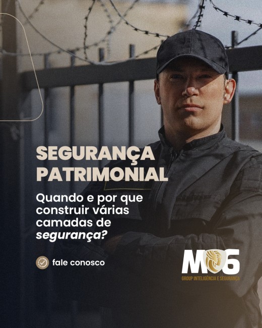 Segurança patrimonial? quando e por que construir várias camadas de segurança?