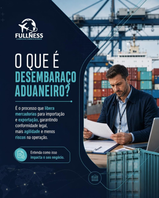 O que é Desembaraço Aduaneiro?