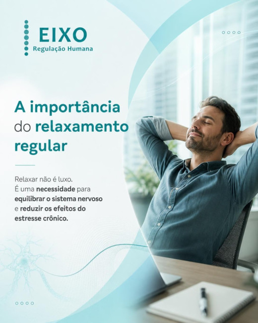 A Importância do Relaxamento Regular