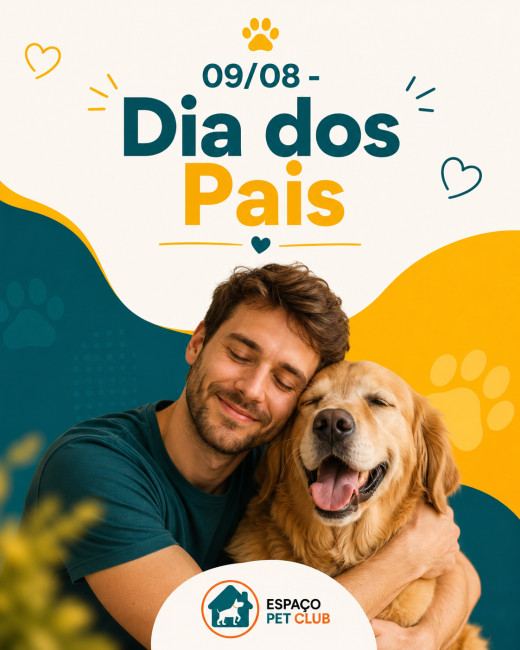09/08 - Dia dos Pais