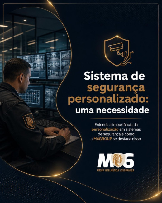 Sistema de segurança personalizado: uma necessidade