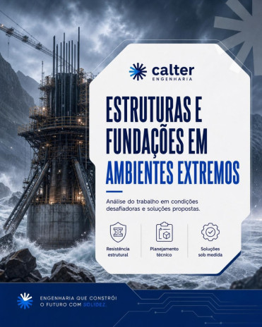 Estruturas e fundações em ambientes extremos