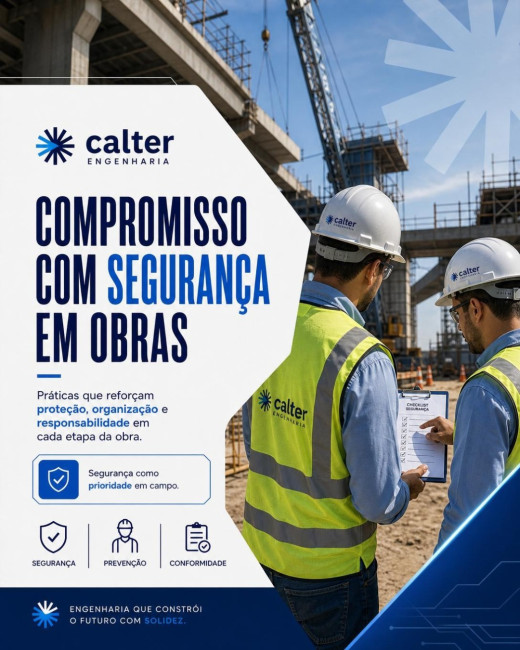 Compromisso com segurança em obras