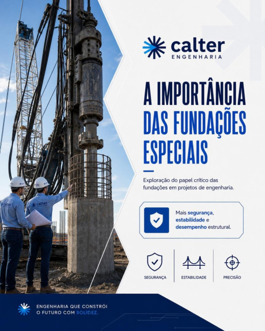 A importância das fundações especiais