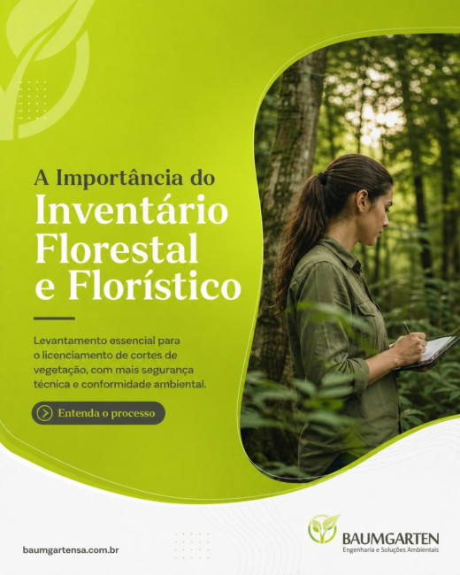 A Importância do Inventário Florestal e Florístico