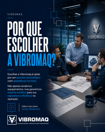 Por que Escolher a Vibromaq?