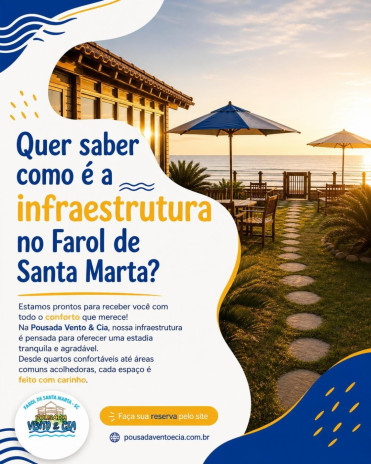 Quer saber como é a infraestrutura no Farol de Santa Marta?